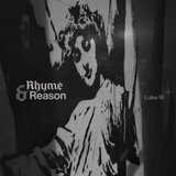 Rhyme & Reason