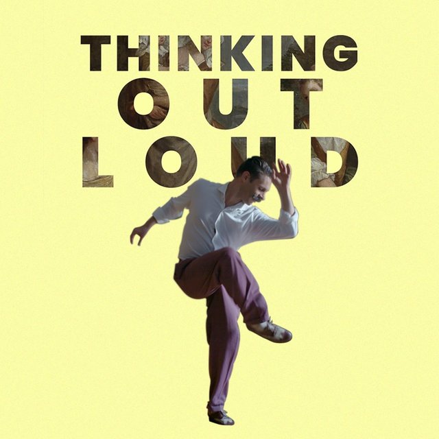 Thinking Out Loud