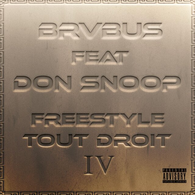 Freestyle Tout Droit IV (feat. Don Snoop)