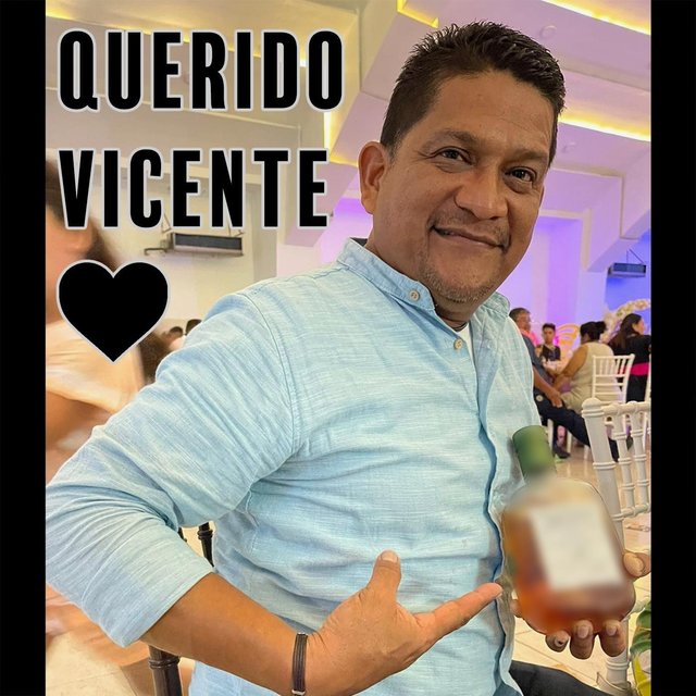 Querido Vicente