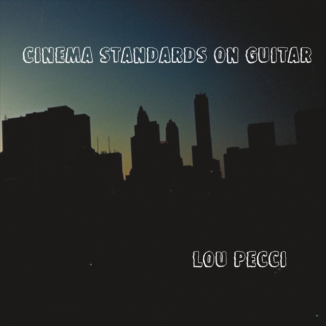 Cinema Standards on Guitar