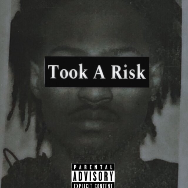 Took A Risk