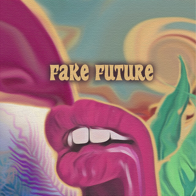 Fake Future