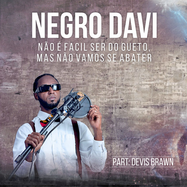 Não É Facil Ser do Gueto Mas Não Vamos Se Abater