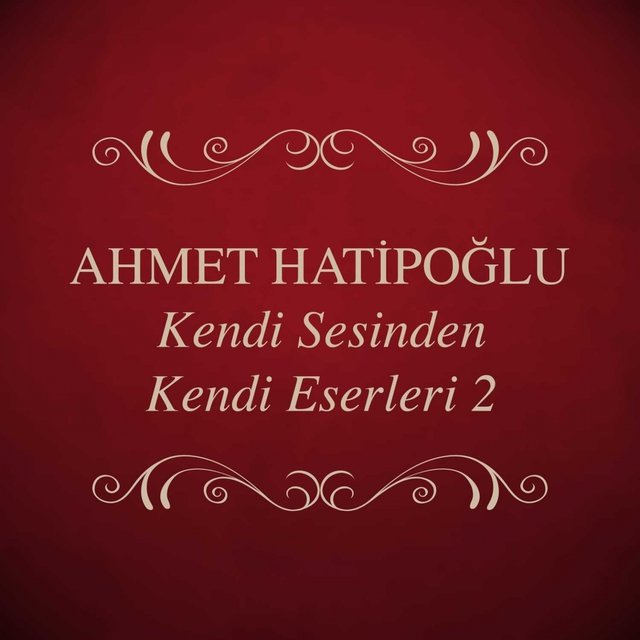 Kendi Sesinden Kendi Eserleri, Vol. 2