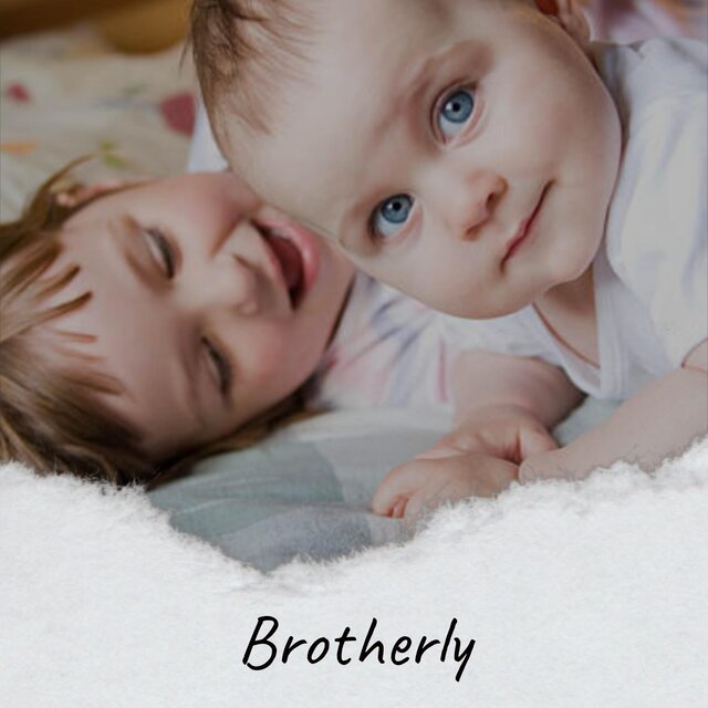 Brotherly