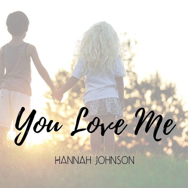 You Love Me