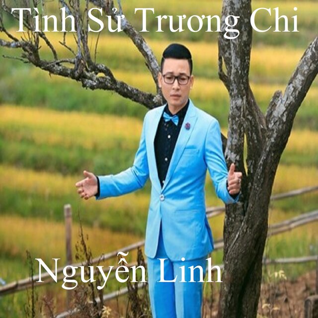 Tình Sử Trương Chi