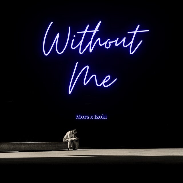 Without Me