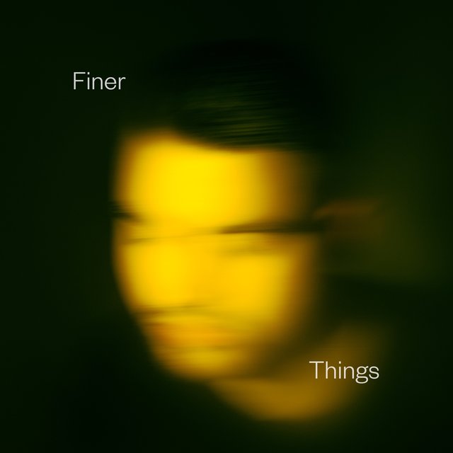 Finer Things