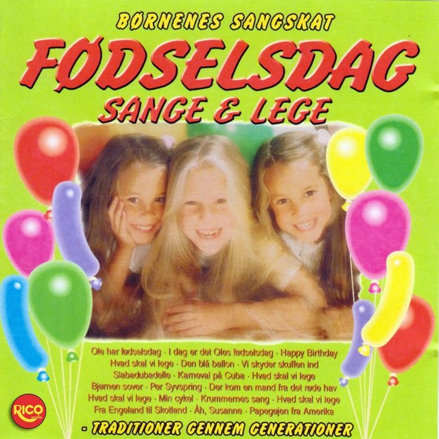Børnenes Sangskat - Fødselsdag Sange & Lege