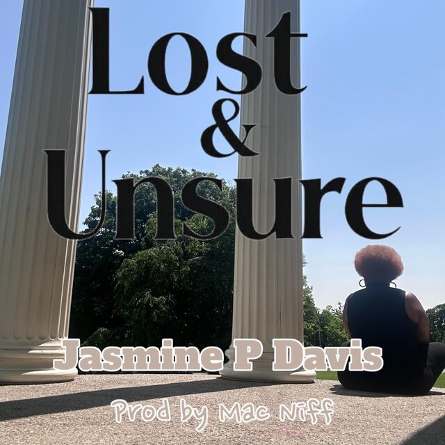 Lost & Unsure