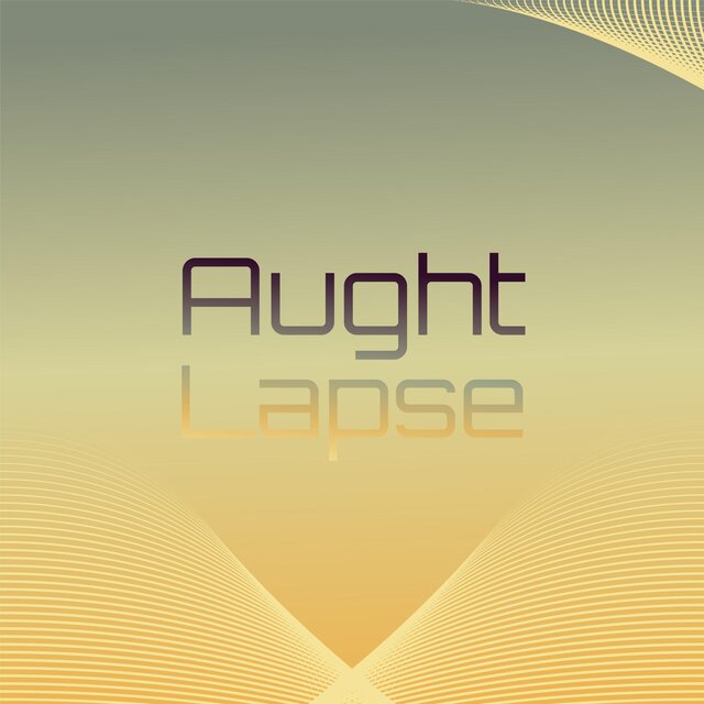 Aught Lapse