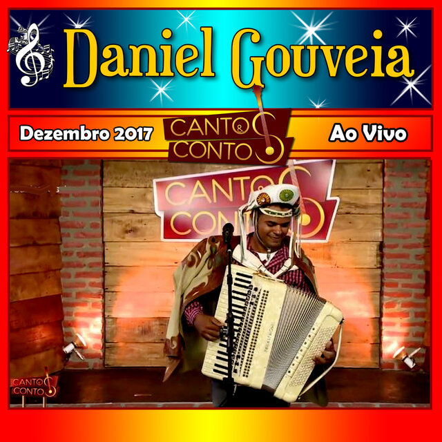Cantos & Contos Com Daniel Gouveia Ao Vivo Dezembro 2017