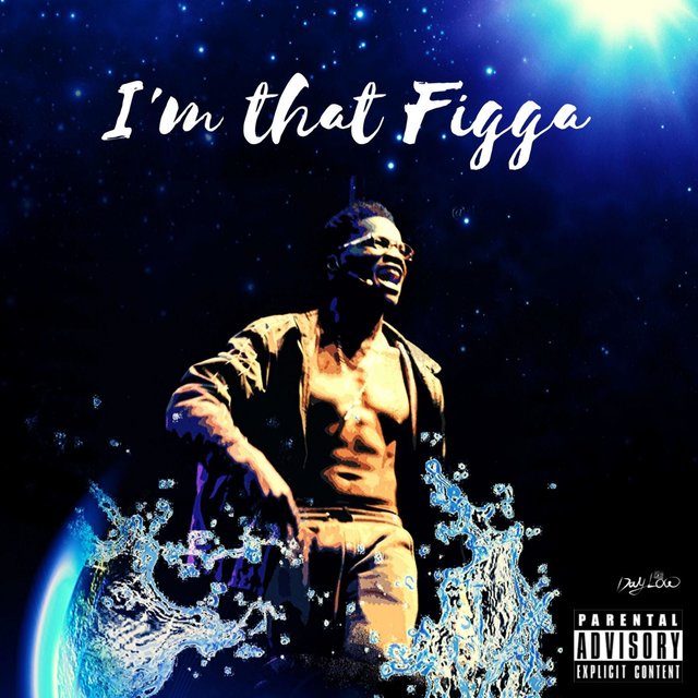 I'm That Figga