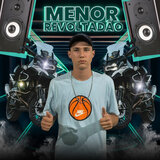 Menor revoltadão
