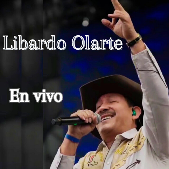 Libardo Olarte (En Vivo)