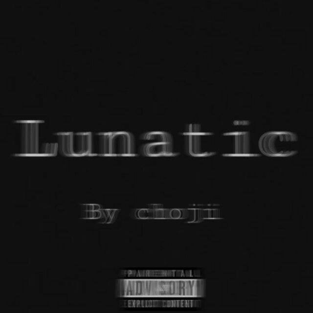 Lunatic