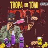 TROPA DO TDAH