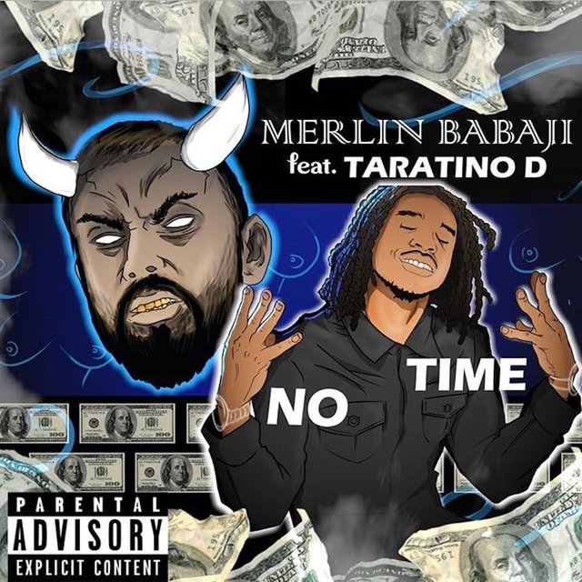 No Time (feat. Taratino D)