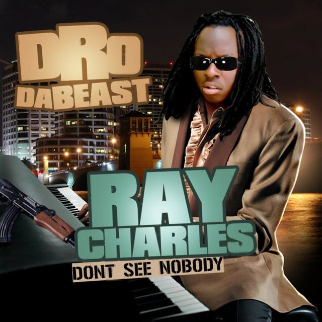 Ray Charles (Done See Nobody)