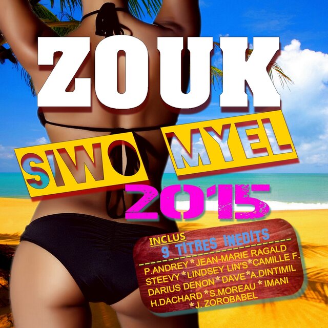 Zouk siwo myel (2015)