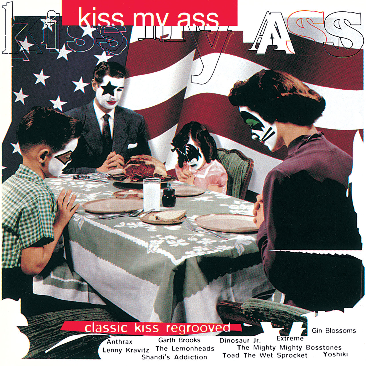 Kiss My Ass: Classic Kiss Regrooved / Various Artists - TIDAL