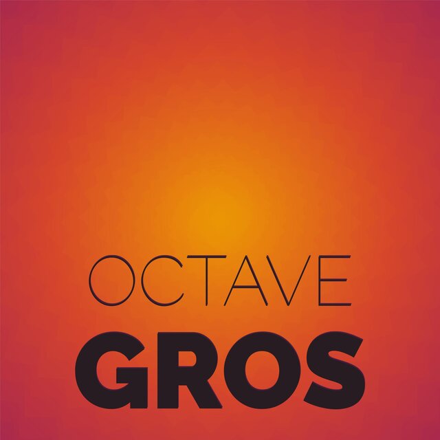 Octave Gros