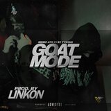Goat mode (feat. TYKING)