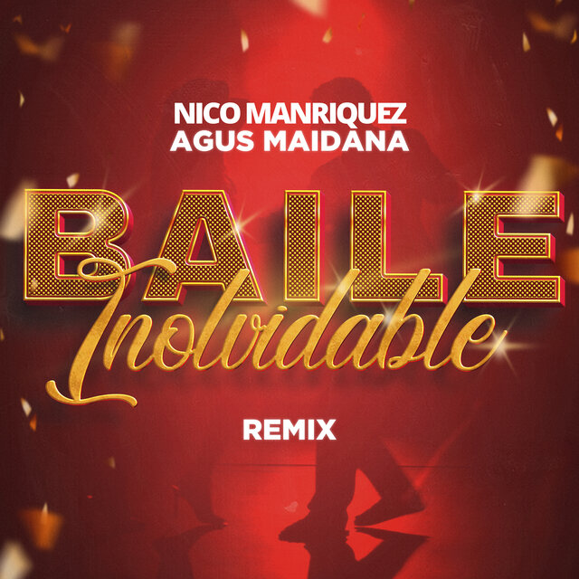Baile Inolvidable (Remix)