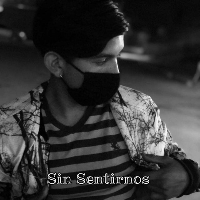 Sin Sentirnos