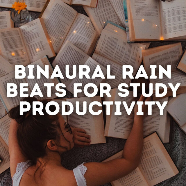 Binaural Rain Beats for Study Productivity