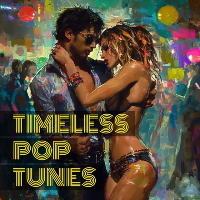 Timeless Pop Tunes