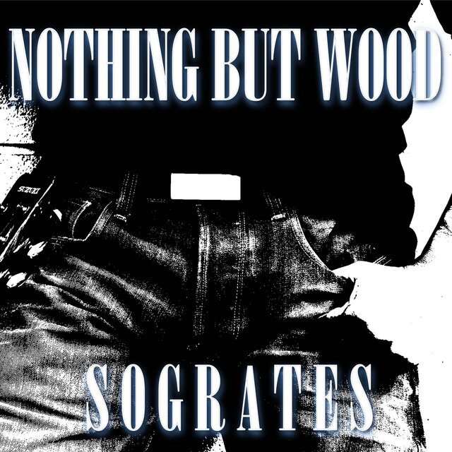 Nothing But Wood