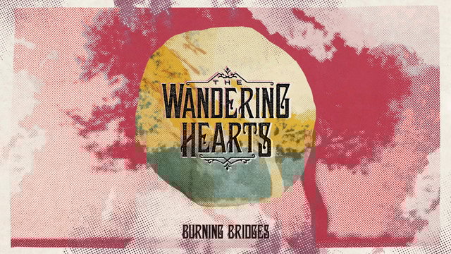 Burning Bridges