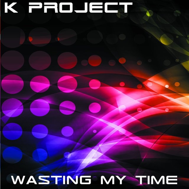 Wasting My Time