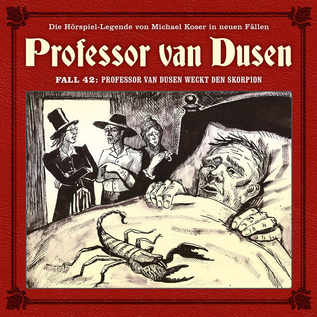 Die neuen Fälle, Fall 42: Professor van Dusen weckt den Skorpion