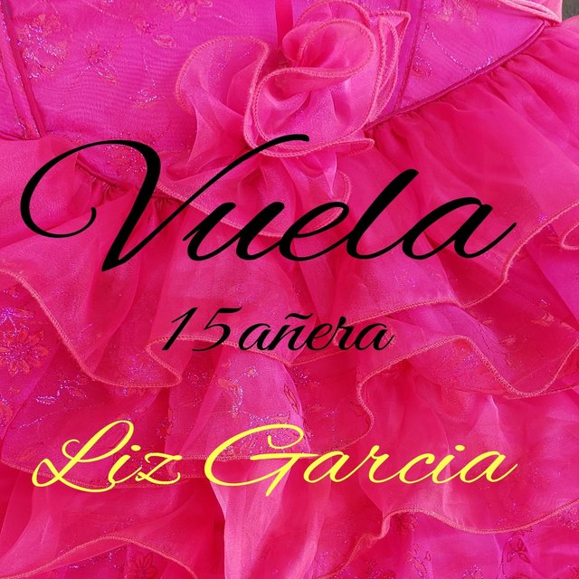 Vuela (Quinceañera)