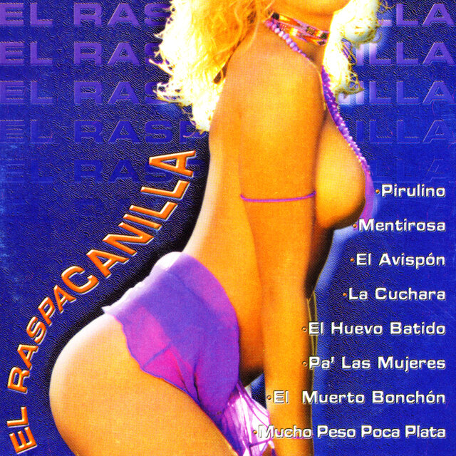 El Raspacanilla