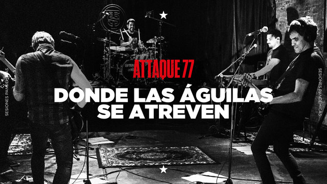 Donde las Águilas Se Atreven (Sesiones Pandémicas)
