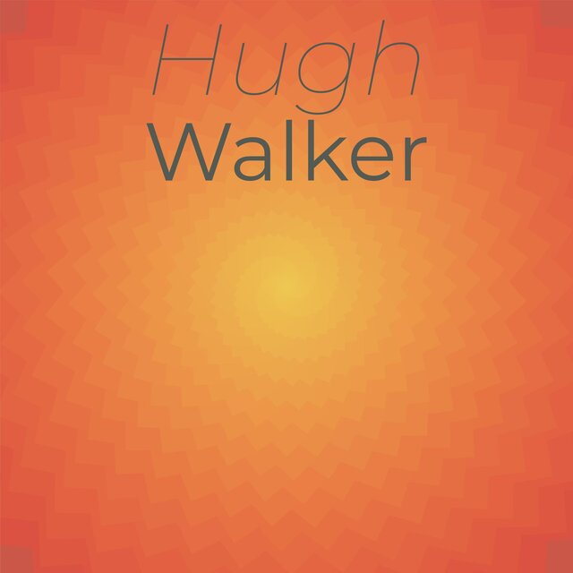Hugh Walker