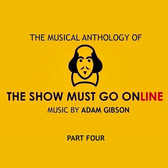 The Musical Anthology of the Show Must Go Online, Pt. 4 (Music & SFX Selections from the Web Series)