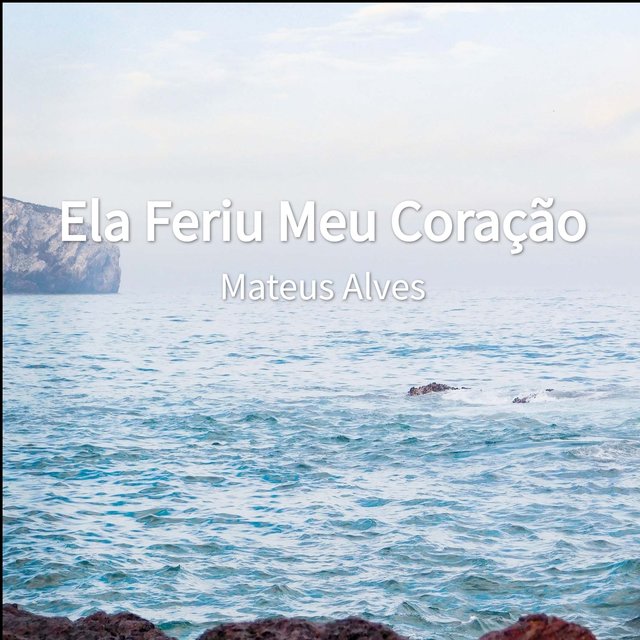 Ela Feriu Meu Coração