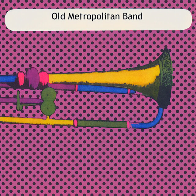 Old Metropolitan Band