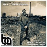 All Your Bass (Hujje Remix)