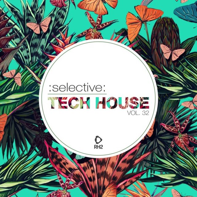 Selective: Tech House, Vol. 32