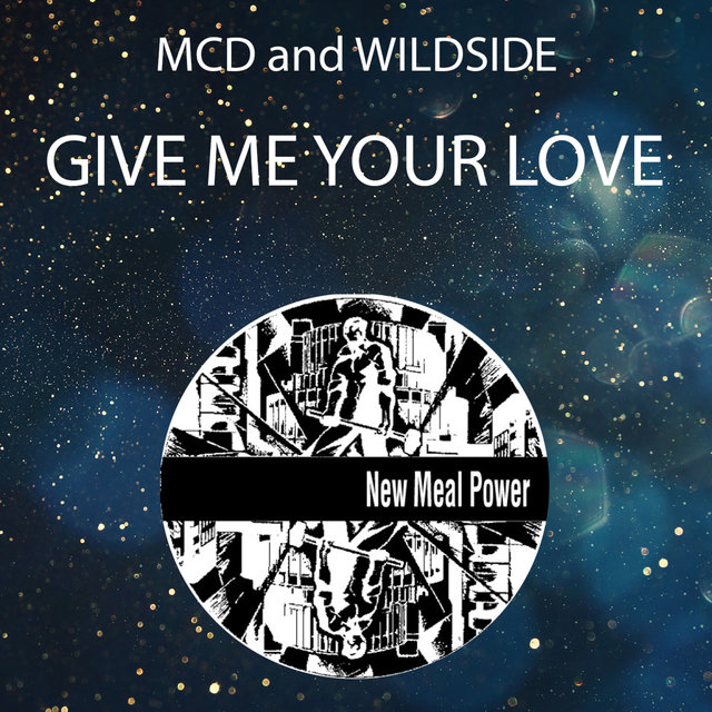 Give Me Your Love