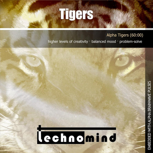 Cover art for album Tigers (Alpha Tigers) by Technomind