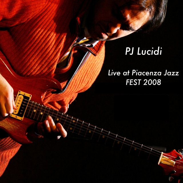 Live at Piacenza Jazz Fest 2008