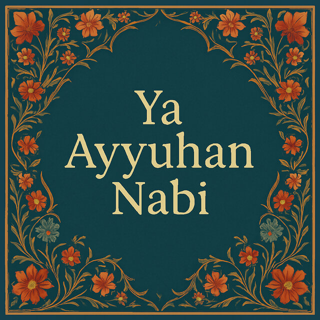Ya Ayyuhan Nabi